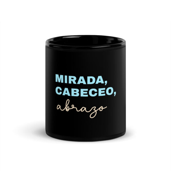 mirada, cabeceo, abrazo - Schwarze glänzende Tasse
