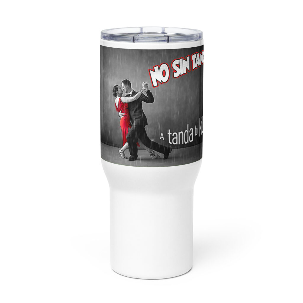 travel-mug-with-a-handle-white-25-oz-front-64ff233b8abde.jpg A tanda to kill for - Reisebecher mit Griff