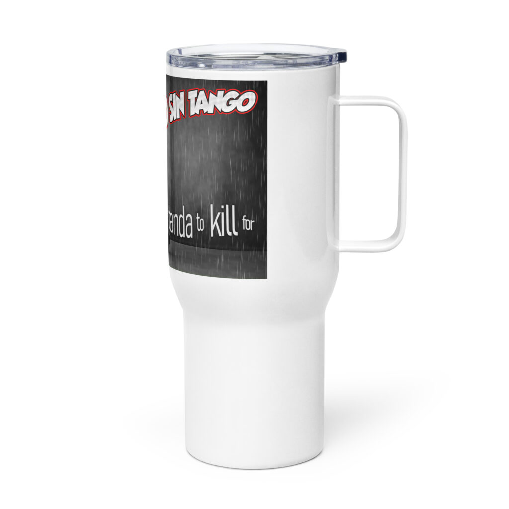 travel-mug-with-a-handle-white-25-oz-left-64ff233b8c689.jpg A tanda to kill for - Reisebecher mit Griff