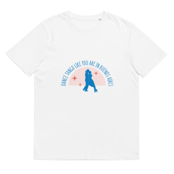 Dance Tango like - Unisex-Bio-Baumwoll-T-Shirt