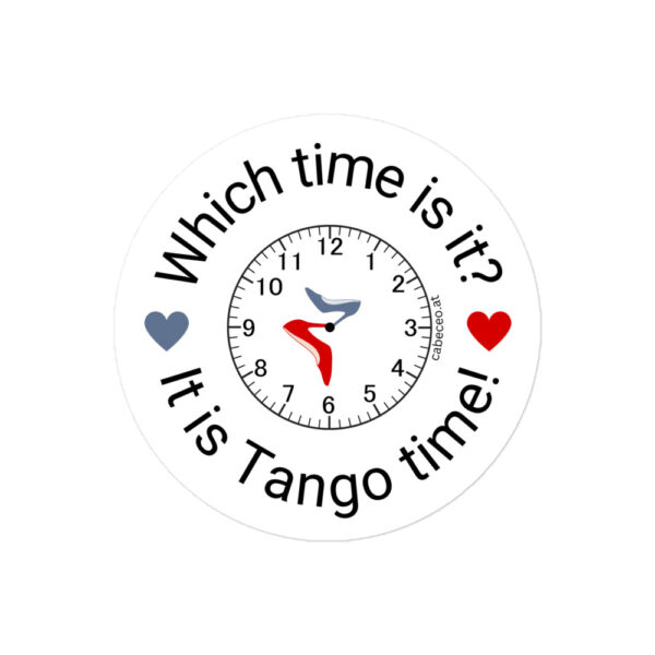 It is Tango time - Blasenfreie Aufkleber