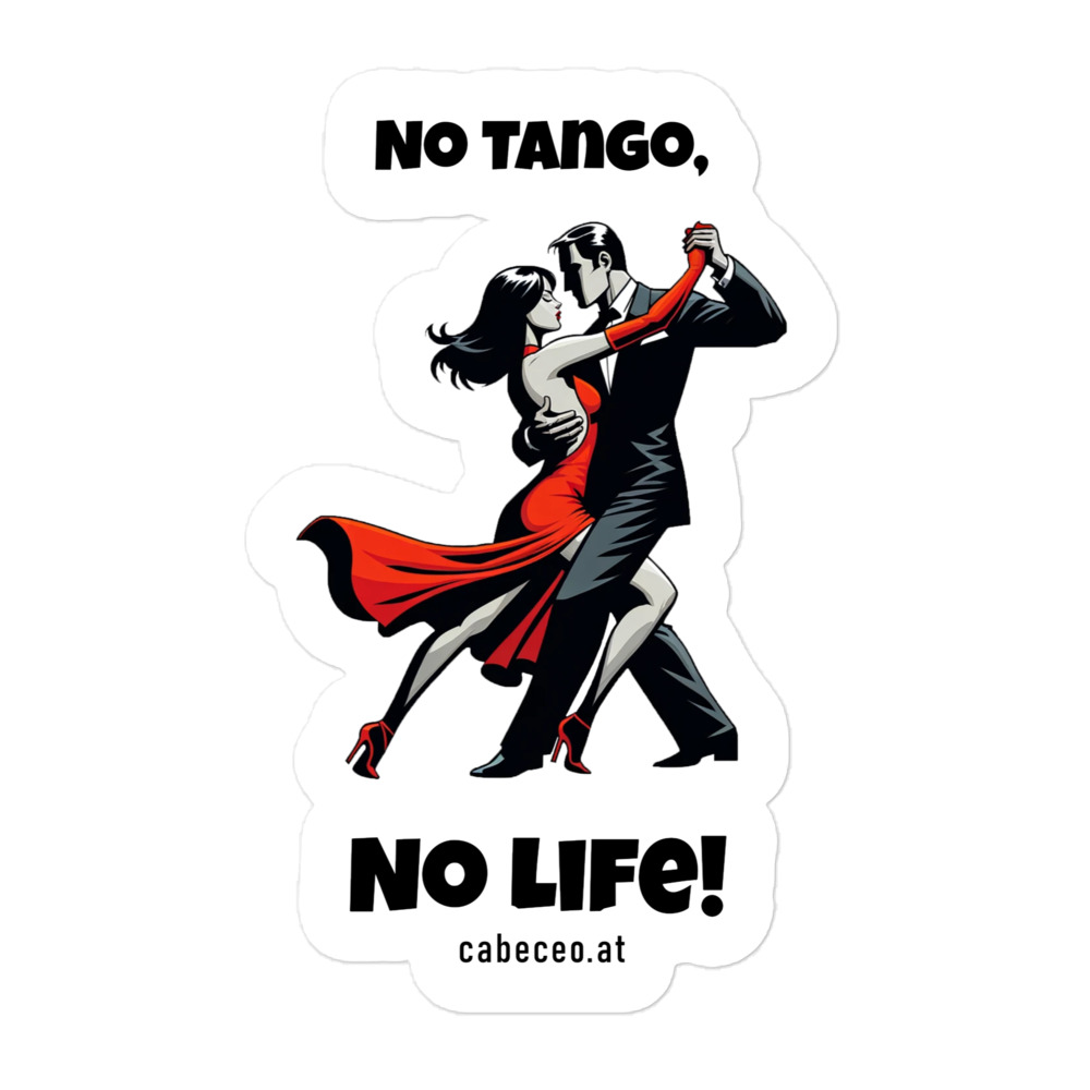 No Tango, No Life - Blasenfreie Aufkleber