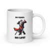 No Tango, no life - Weiße, glänzende Tasse