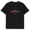 Just keep the connection - Unisex-Bio-Baumwoll-T-Shirt