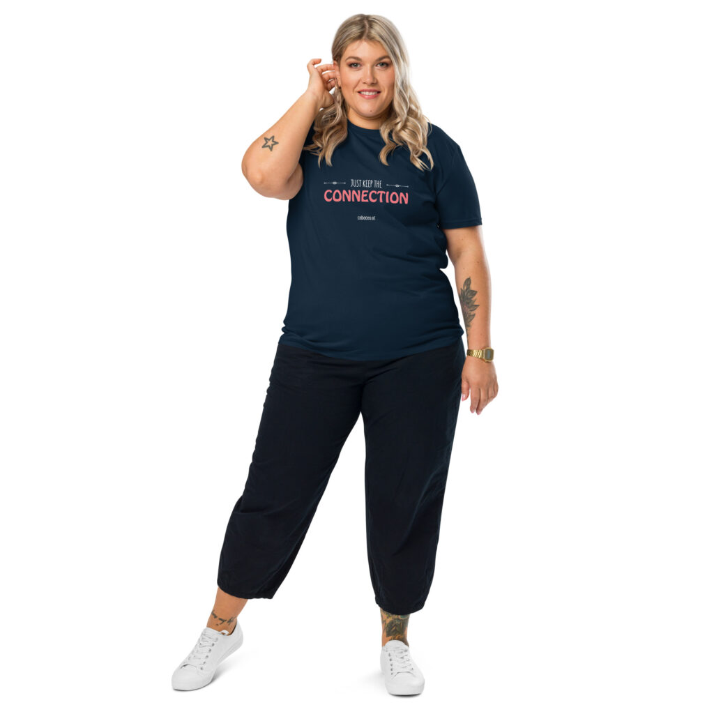 Just keep the connection - Unisex-Bio-Baumwoll-T-Shirt