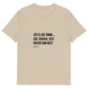 Life is like Tango - Unisex-Bio-Baumwoll-T-Shirt