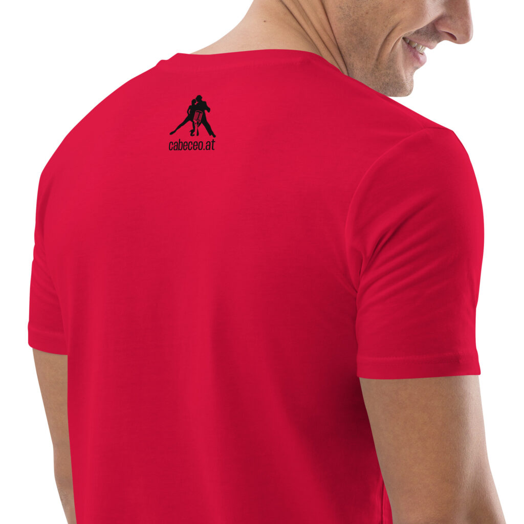 Life is like Tango - Unisex-Bio-Baumwoll-T-Shirt