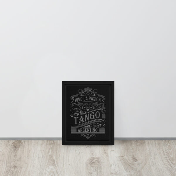 Gerahmte Leinwand - Vivo la pasión por el Tango Argentino